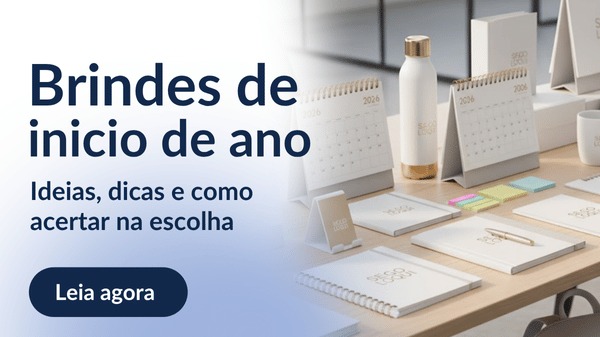 Brindes de início de ano_ ideias, dicas e como acertar na escolha