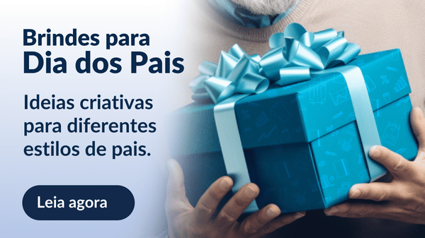 Brindes para Dia dos Pais 2025: ideias de brindes criativos para diferentes estilos de pais