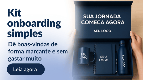 Kit onboarding simples: dê boas-vindas de forma marcante e sem gastar muito