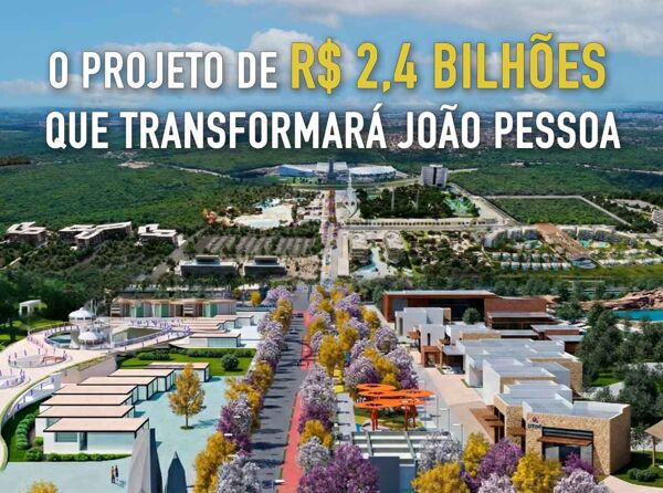 A "Cancún Brasileira": Como o Polo Turístico mudará o mercado de João Pessoa Para Sempre