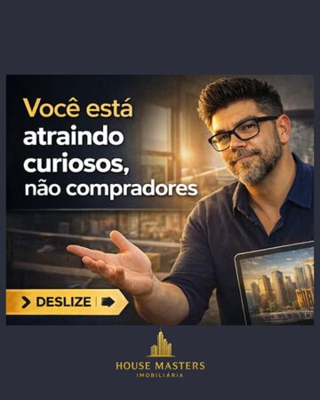 Você está atraindo curiosos, não compradores.