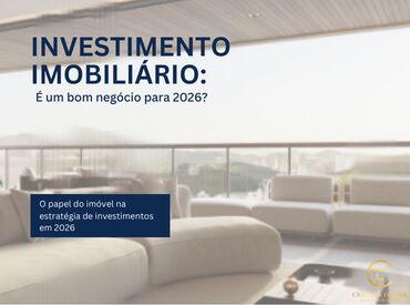 Investir em imóveis ainda vale a pena em 2026?