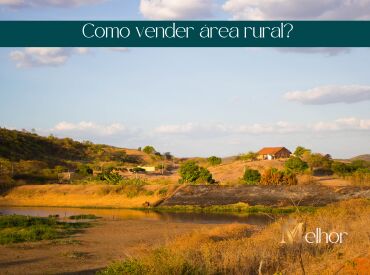 Como vender área rural?