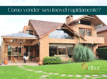 Como vender seu imóvel rapidamente?