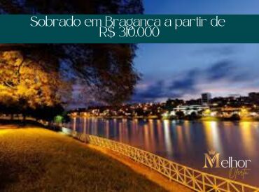 Sobrado em Bragança a partir de R$ 310.000