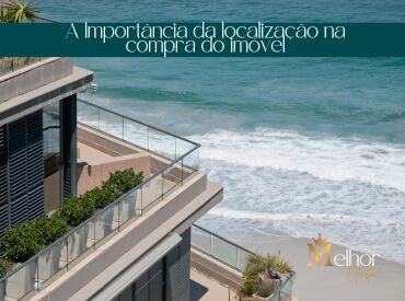 A Importância da localização na compra do imóvel