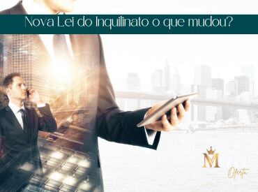Nova Lei do Inquilinato o que mudou?