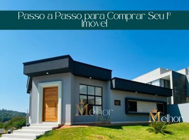 Passo a Passo para Comprar Seu 1º Imóvel