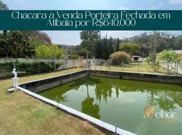 Chácara à Venda Porteira Fechada em Atibaia por R$640.000