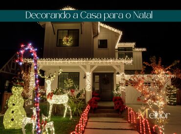Decorando a Casa para o Natal