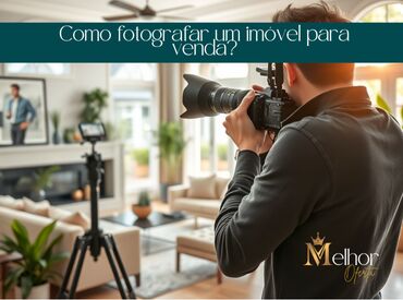 Como fotografar um imóvel para venda?