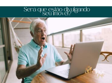 Será que estão divulgando seu imóvel?