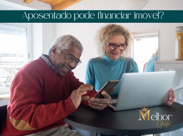 Aposentado pode financiar imóvel?