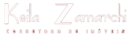 Corretora Keila Zamarchi