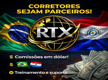 Corretor Global: Como Ganhar em Dólar Vendendo Imóveis no Paraguai, EUA e Europa com a RTX Global Invest
