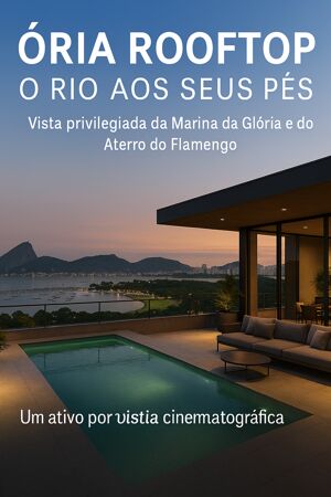 Oriá Glória Residencial: O Retrofit que Vai Redefinir a Vida Carioca