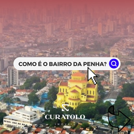 SAIBA COMO É MORAR NO BAIRRO DA PENHA EM SP