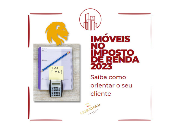 IMÓVEIS NA DECLARAÇÃO DE IR 2023 – SAIBA COMO DECLARAR