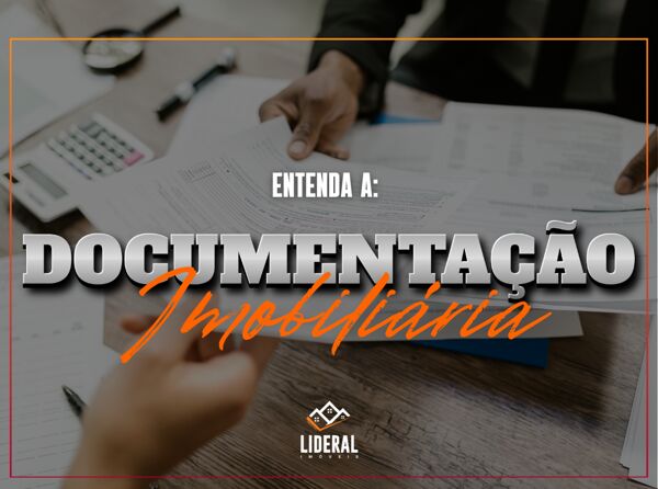 A Importância da Documentação Imobiliária no Mercado Imobiliário
