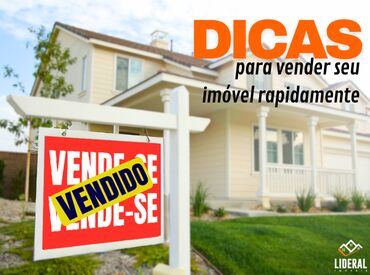 Dicas para vender seu imóvel rapidamente.