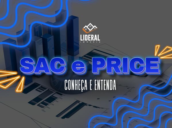 SAC vs PRICE - conheça qual o melhor