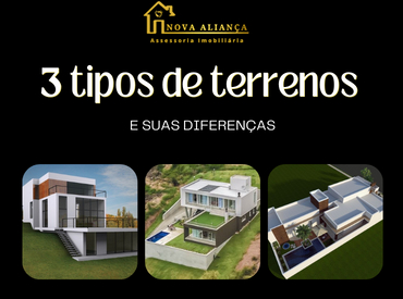 3 tipos de terrenos e suas diferenças