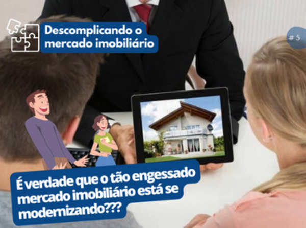 Conheça o "novo" mercado imobiliário na era do digital