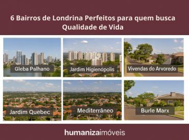 6 Bairros de Londrina Perfeitos para Quem Busca Qualidade de Vida
