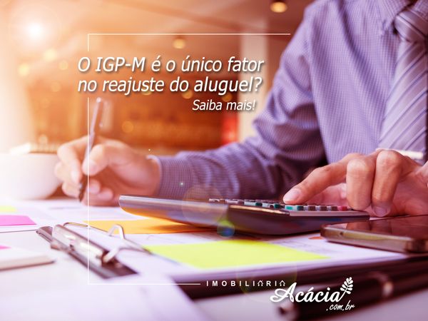O IGP-M é o único fator no reajuste do aluguel?