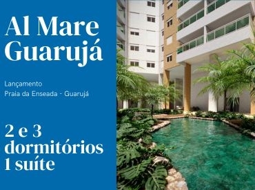 Lançamento Al Mare Guarujá: Condições Exclusivas no Pré-Lançamento - Sua Oportunidade Única à Beira-Mar!