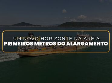 Primeiros Metros: O Alargamento da Faixa de Areia de Itapoá Já é Realidade!