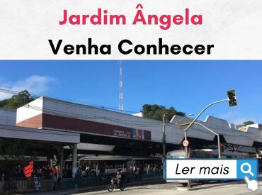 Conheça o Bairro Jardim Ângela: Qualidade de Vida na Zona Sul de São Paulo