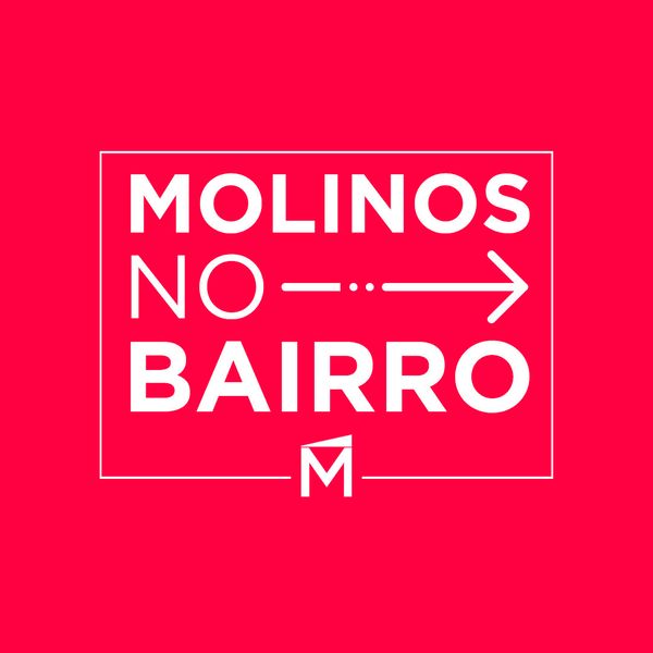 Molinos no Bairro - Sua rotina, novas experiências