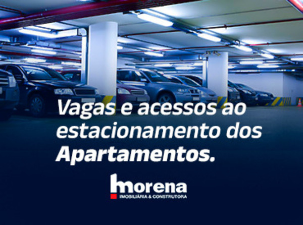 Medo de comprar um apartamento por causa da garagem? A Morena garante sua tranquilidade