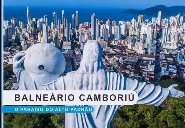 Balneário Camboriú: O Paraíso do Alto Padrão de Vida e Sustentabilidade