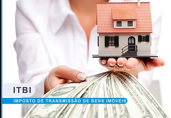ITBI - Saiba Tudo e Garanta a Transferência do Imóvel com Segurança