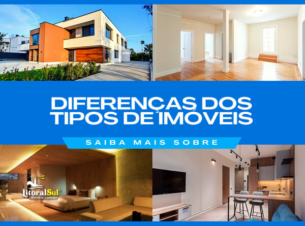Diferenças dos Tipos de Imóveis