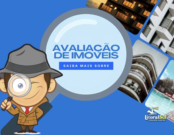 Por que avaliar seu imóvel com a Litoral Sul Imóveis em Tubarão, Laguna e região?