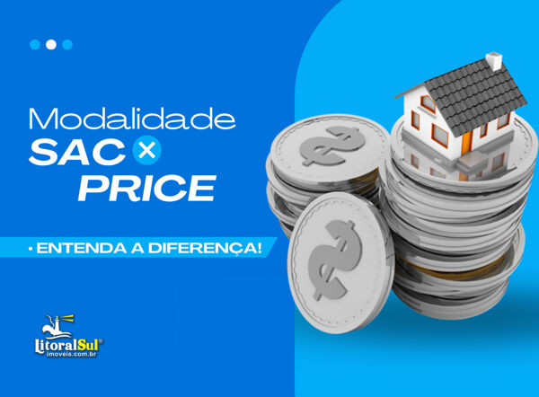 Modalidades de Financiamento: SAC e Price