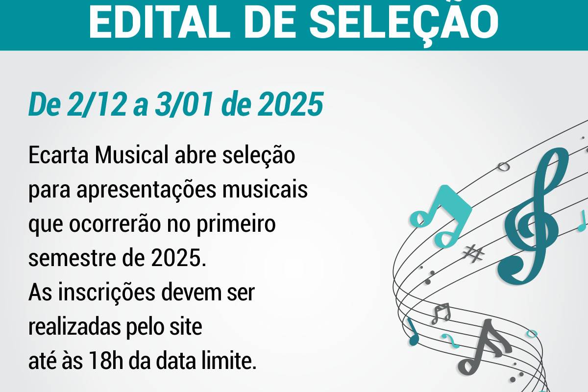 Edital Ecarta Musical 2025 - Primeiro semestre