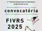 6º Festival Internacional de Videodança do RS – FIVRS 2025