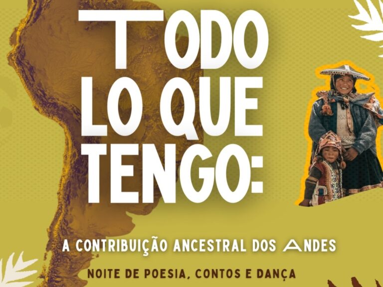 Todo lo que tengo: contribuição ancestral Andina