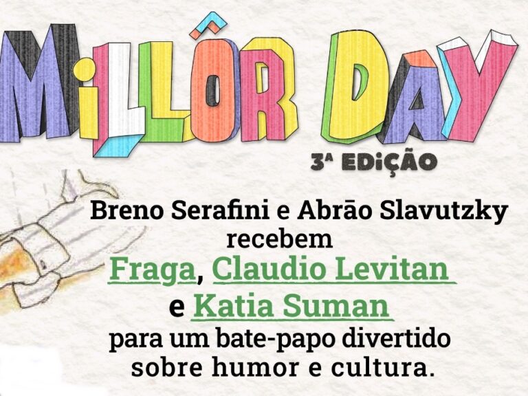 Millôr Day - 3a edição
