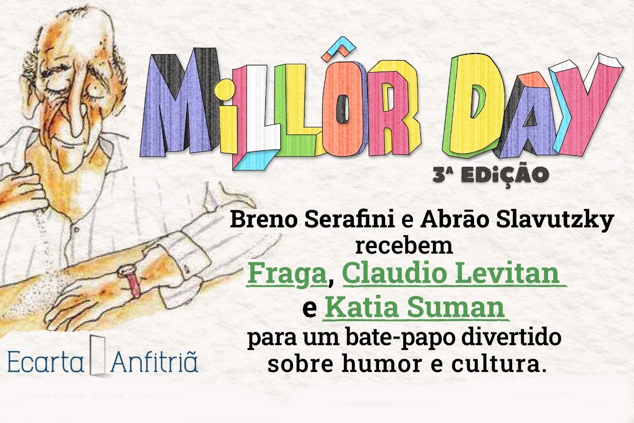 Millôr Day - 3a edição