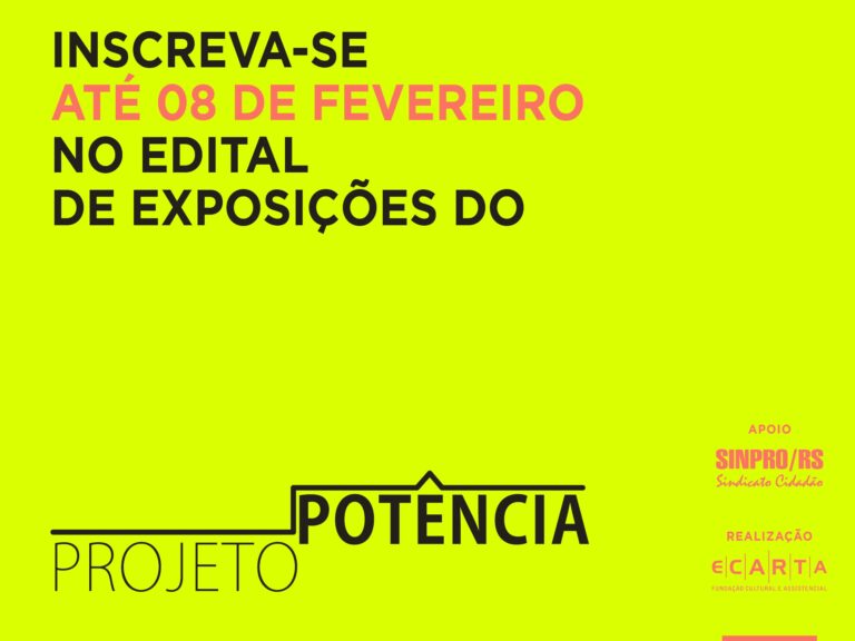 Edital para cinco exposições no Projeto Potência