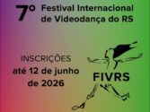 7º Festival Internacional de Videodança do RS – FIVRS 2026