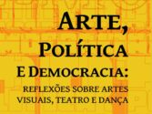 Lançamento de livro: Arte, Política e Democracia