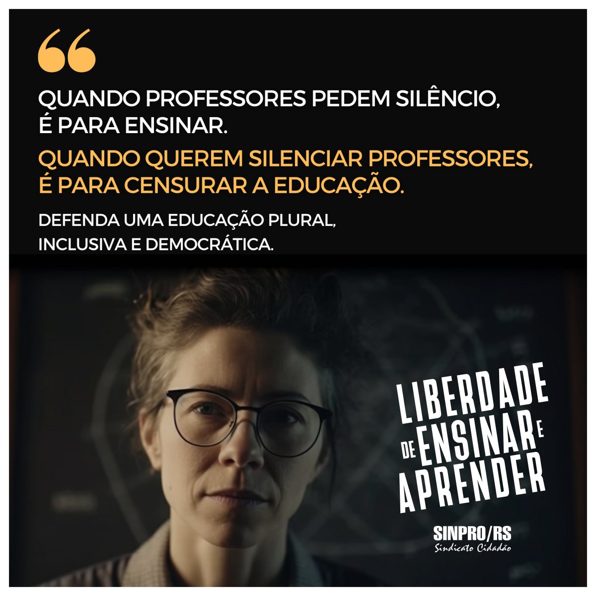 Campanha Liberdade de ensinar e aprender – Silêncio | 
