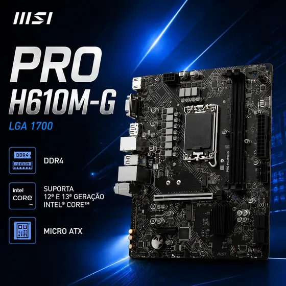 Placa Mãe MSI Pro H610M-G DDR4 LGA 1700 Intel