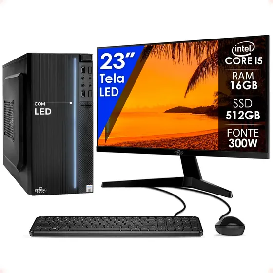Computador Completo I5 16gb Ssd 512gb Monitor 23 Strong Tech